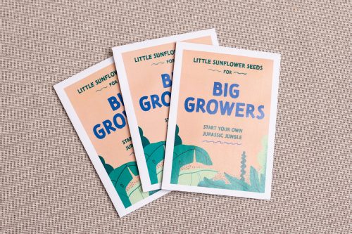 Seed packets that read little sunflower seeds for big growers, start your own jurassic jungle.